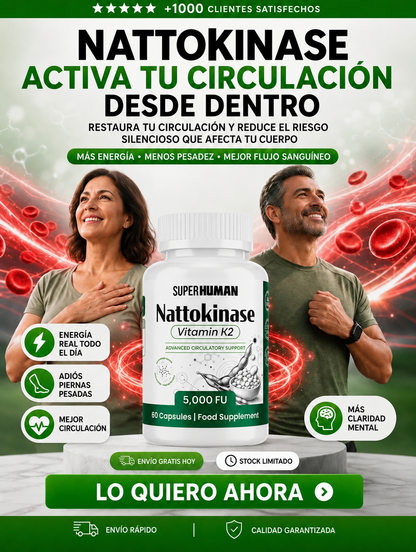 NATTOKINASE – Mejora tu Circulación Arterial Desde Adentro